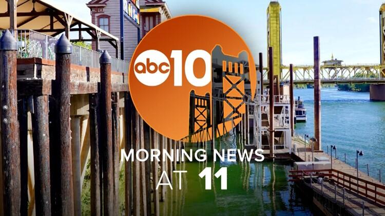 ABC10 Morning News at 11 - NewsBreak