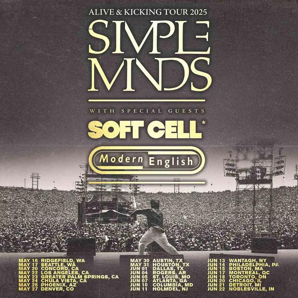 LIVE REVIEW: Simple Minds Alive & Kicking North American 2025 Headline ...