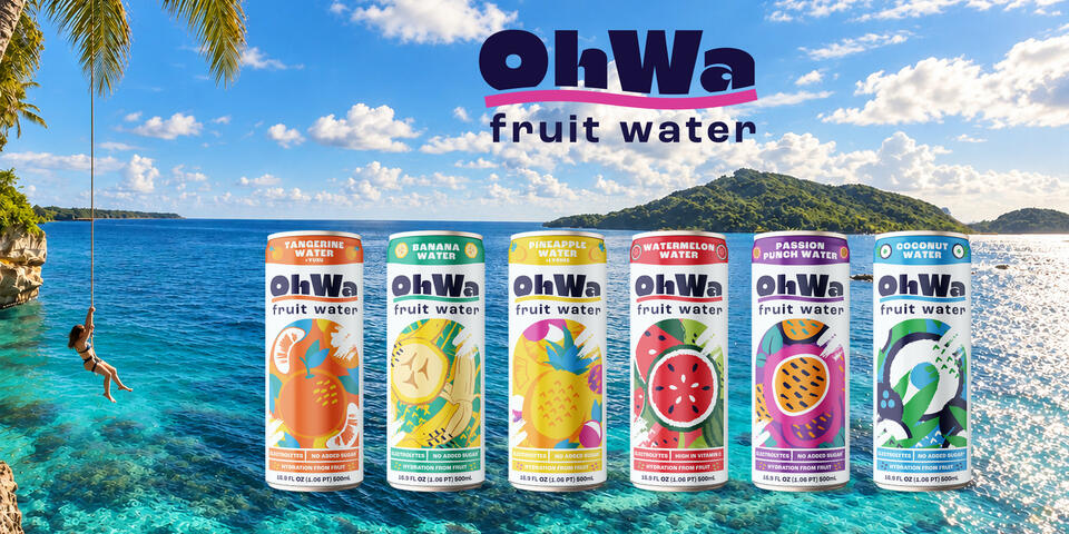 OhWa Fruit Water Expands in Raley’s, New Market Launches, and New SKUs ...
