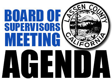 Agenda: August 11th 2026, Lassen County Board of Supervisors Meeting