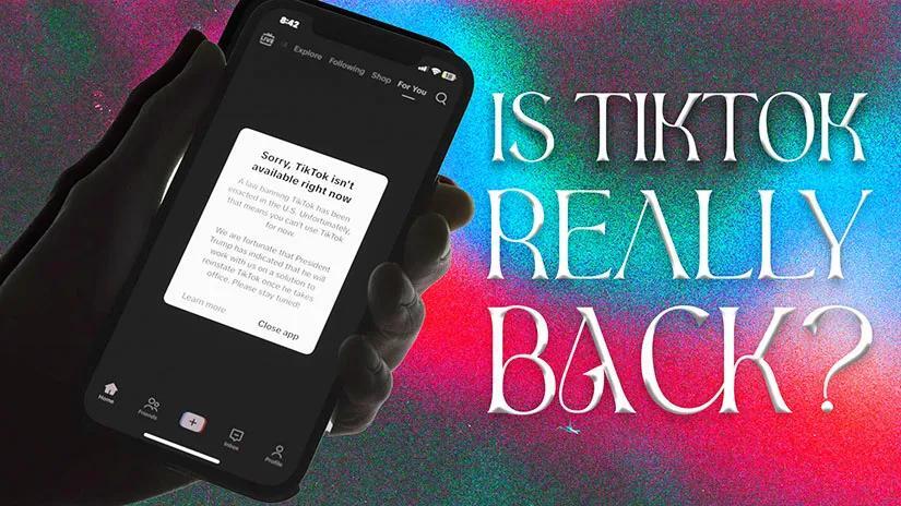 Is TikTok Really Back? - NewsBreak