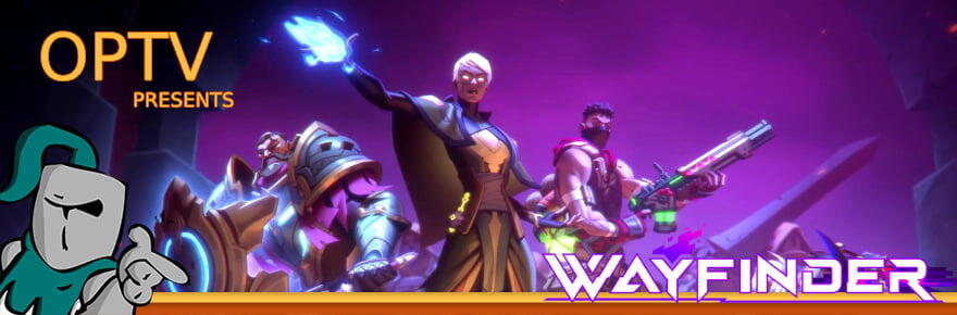 The Stream Team: Calling Kyros and answering the Call of the Void in Wayfinder