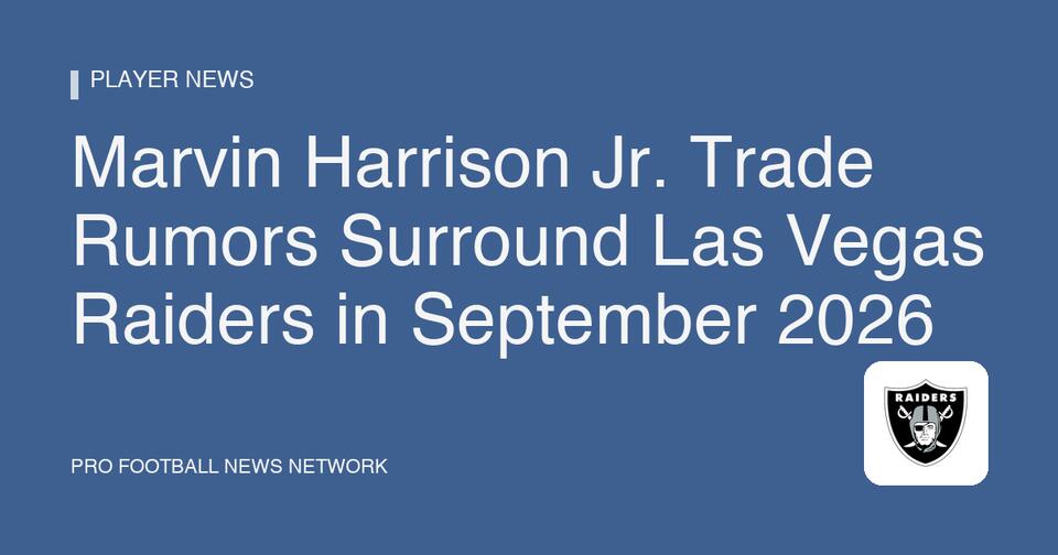 Marvin Harrison Jr. Trade Rumors Surround Las Vegas Raiders in ...