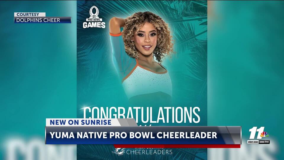 Yuma native selected to be on the 2025 Pro Bowl Cheerleadling Squad