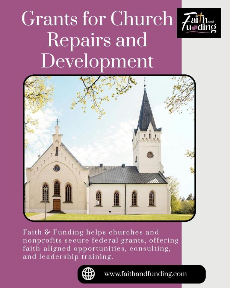Secure Grants for Church Repairs and Community Development - NewsBreak