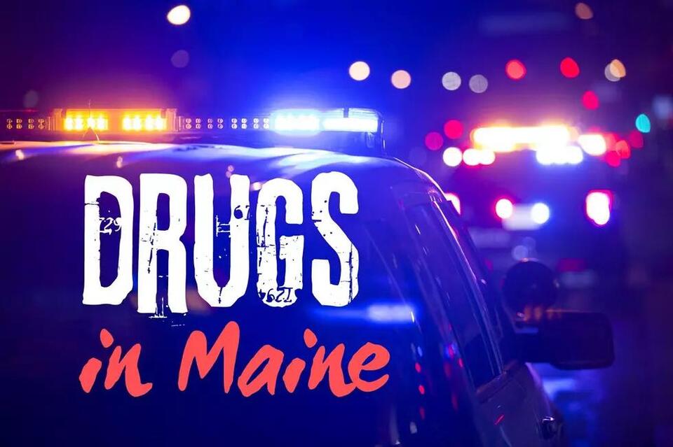 9 People Arrested In 2 Separate Maine Drug Busts - NewsBreak