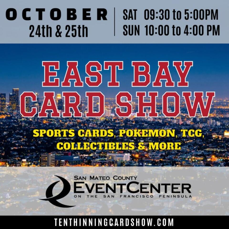 East Bay Card Show at San Mateo Event Center - NewsBreak