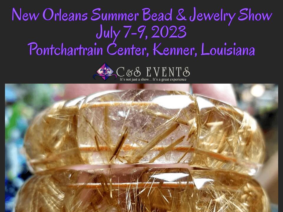 New Orleans Summer Bead & Jewelry Show 2023