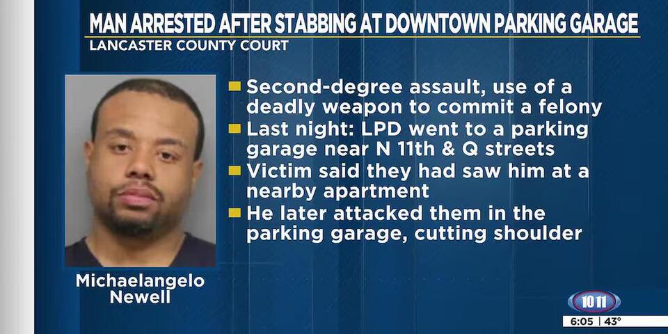 Lincoln man arrested after stabbing at downtown parking garage - NewsBreak