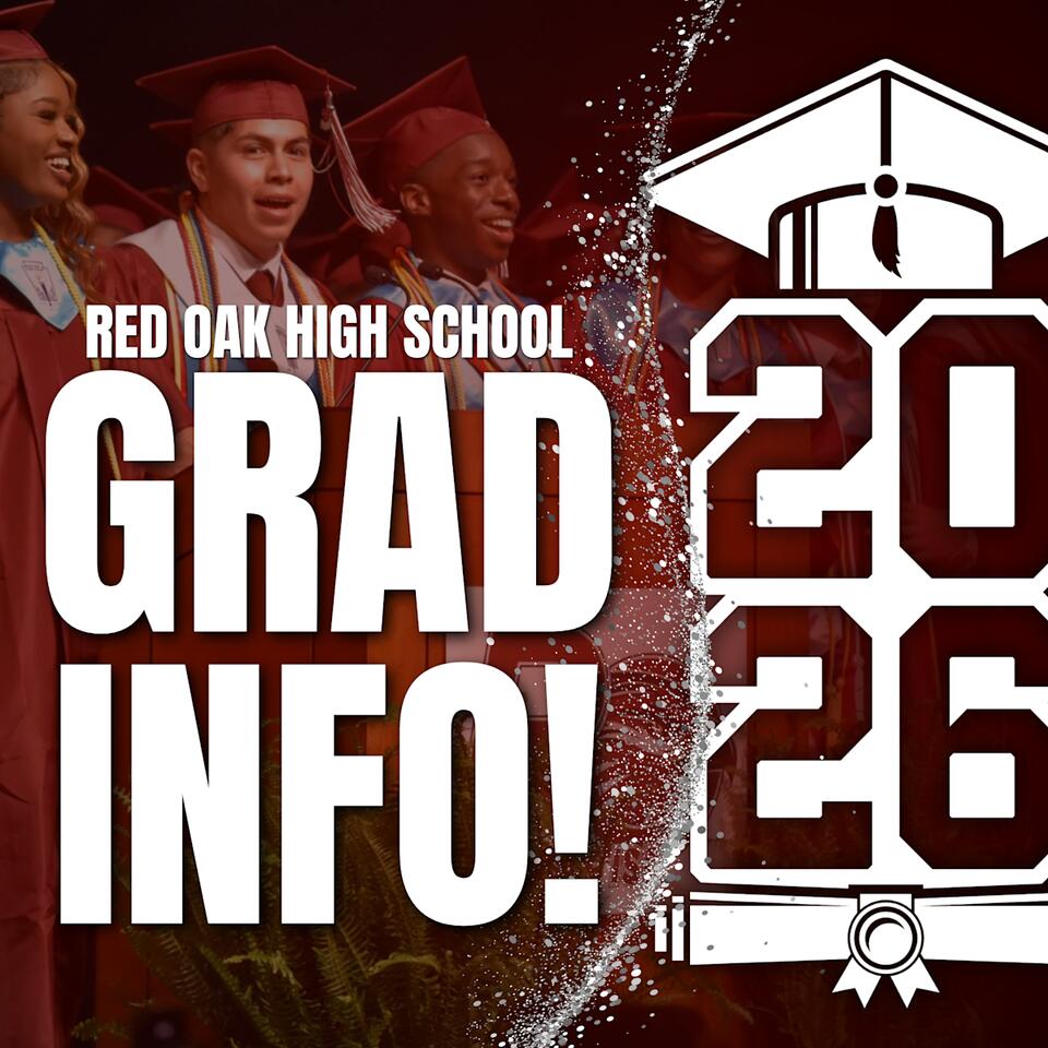 🎓 Red Oak High School Class of 2026 Graduation Details - NewsBreak