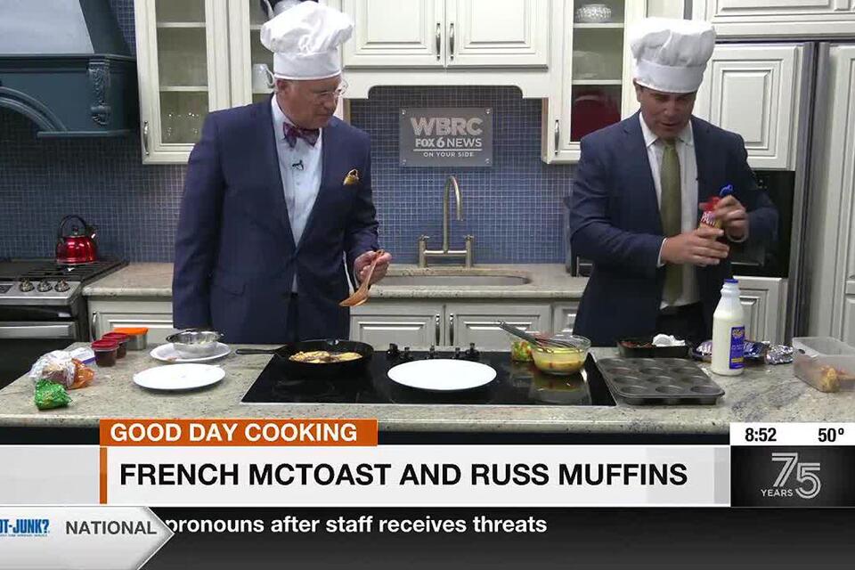 French Mctoast and Russ Muffins - Good Day Cooking - NewsBreak