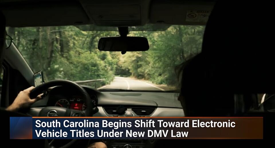 South Carolina Begins Shift Toward Electronic Vehicle Titles Under New ...