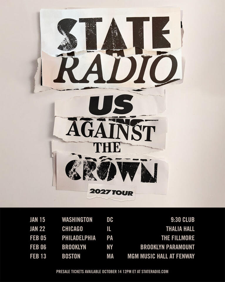 State Radio Announces Us Against the Crown 2027 Tour - NewsBreak