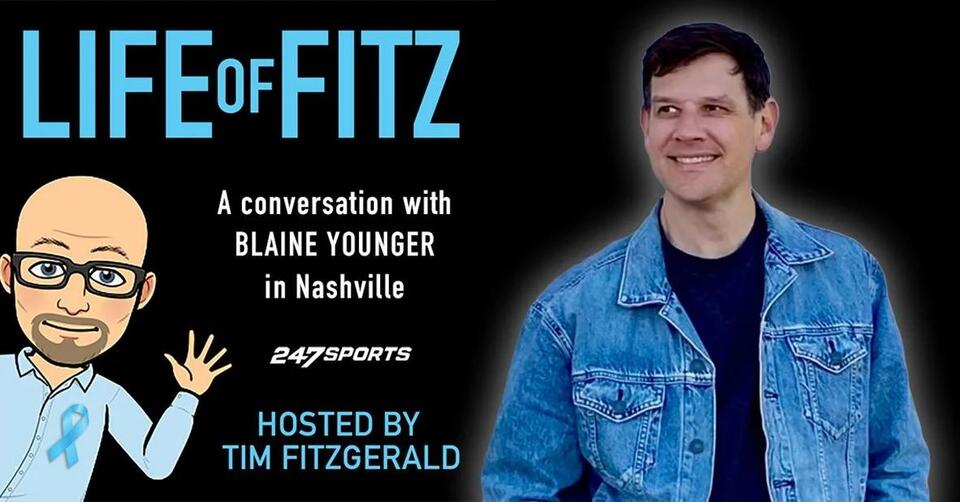 Life of Fitz: Blaine Younger in Nashville - NewsBreak