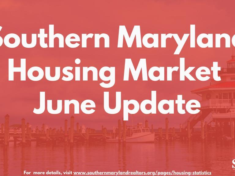 Southern Maryland Housing Market Shows Annual Improvements In Key Areas