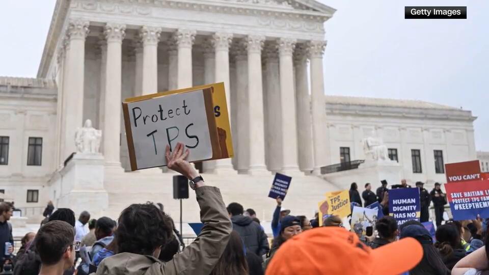 Inside the fights to maintain TPS status for thousands after the Supreme Court sided with Trump