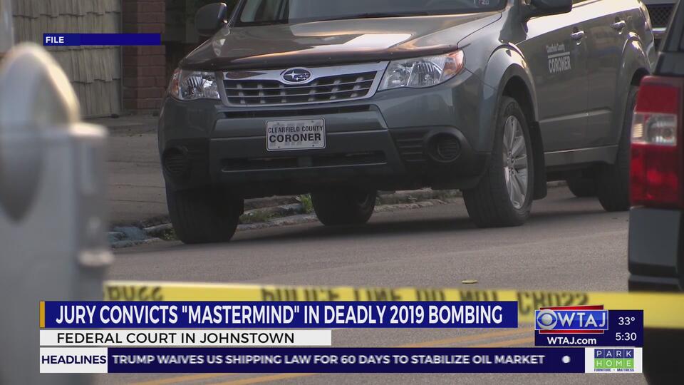 Verdict reached in second 2019 Clearfield County bombing trial - NewsBreak