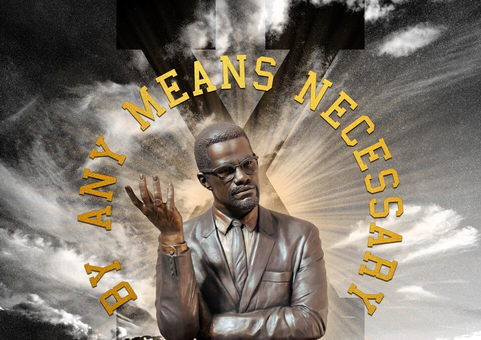 Malcolm X: 60 Years Later, the Fire Still Burns - NewsBreak