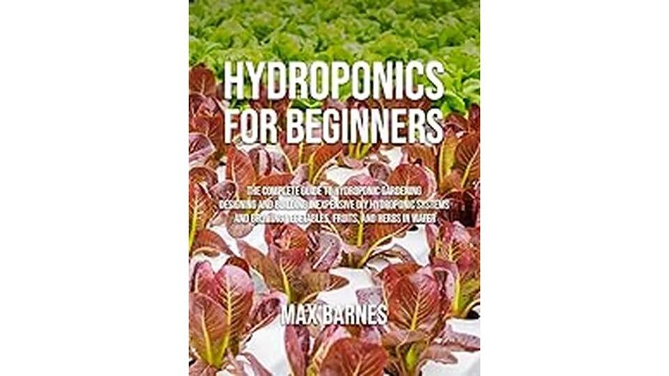 Top 5 Best Book on Hydroponics for Beginners - NewsBreak