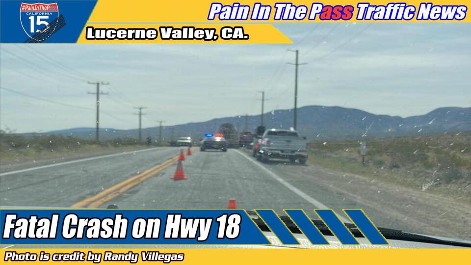 Two People Killed in a Crash on Highway 18 in Lucerne Monday Morning ...