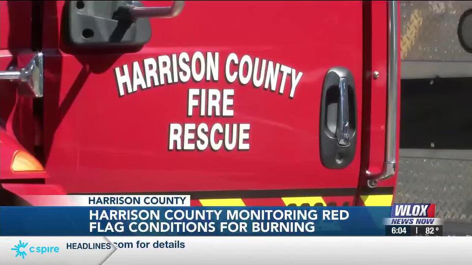South Mississippi counties under red flag warning for burning - NewsBreak