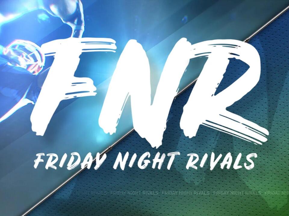Friday Night Rivals TV Football Schedule released for 2024