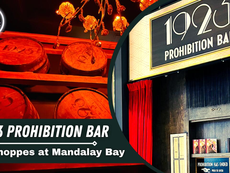 1923 Prohibition Bar Mandalay Bay Las Vegas Cruising for Food
