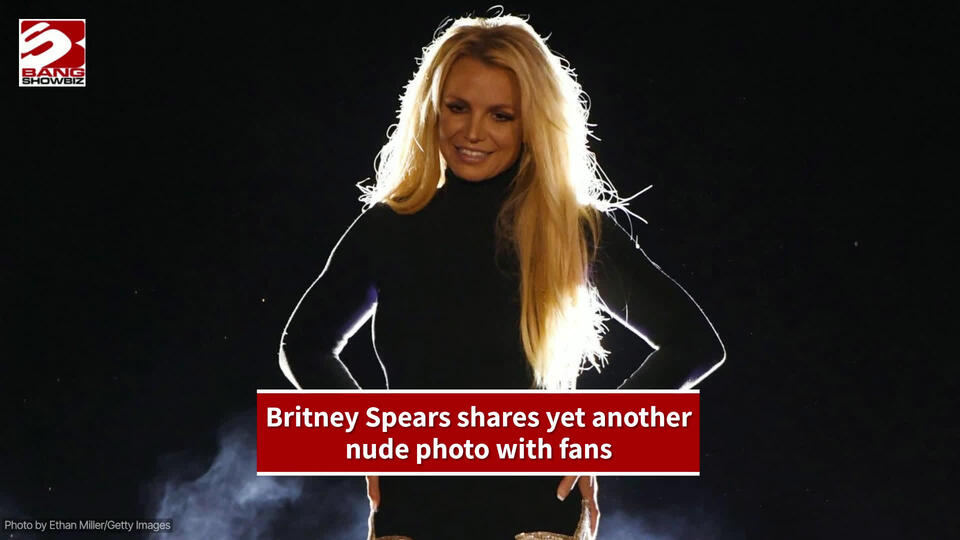 Britney Spears shares yet another nude photo with fans - NewsBreak