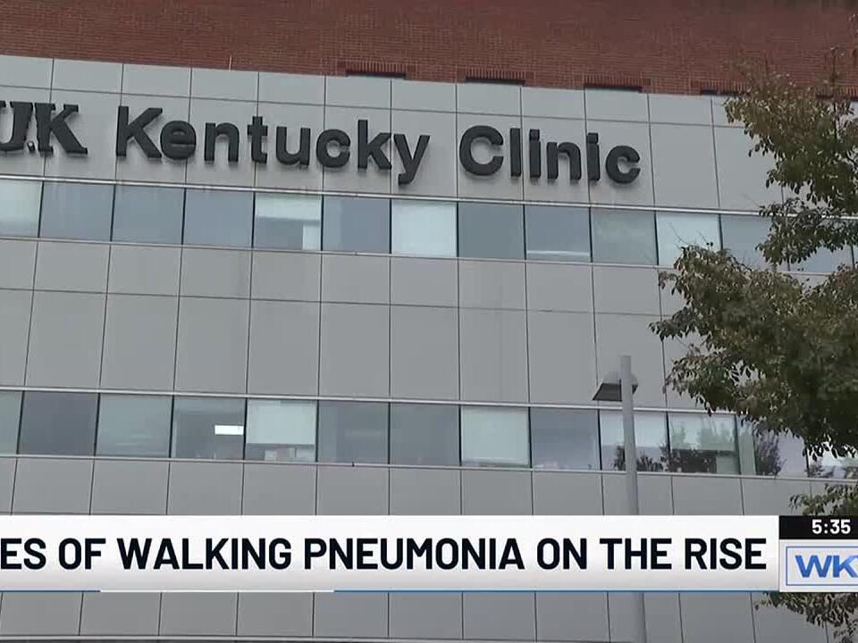 Cases of walking pneumonia on the rise in central Kentucky