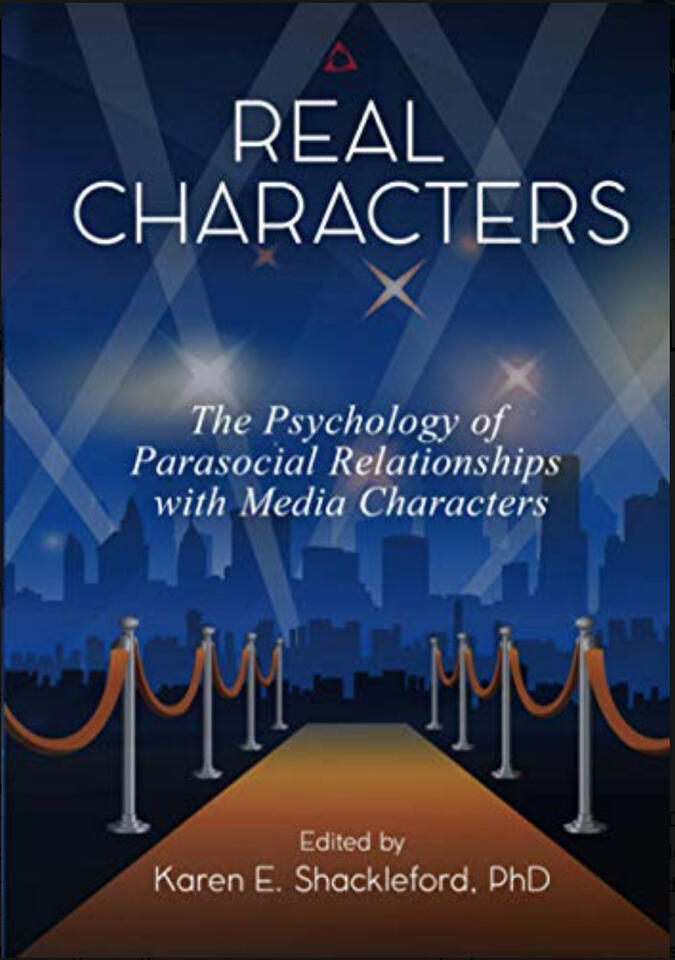 Real Characters – The psychology of parasocial relationships with media ...