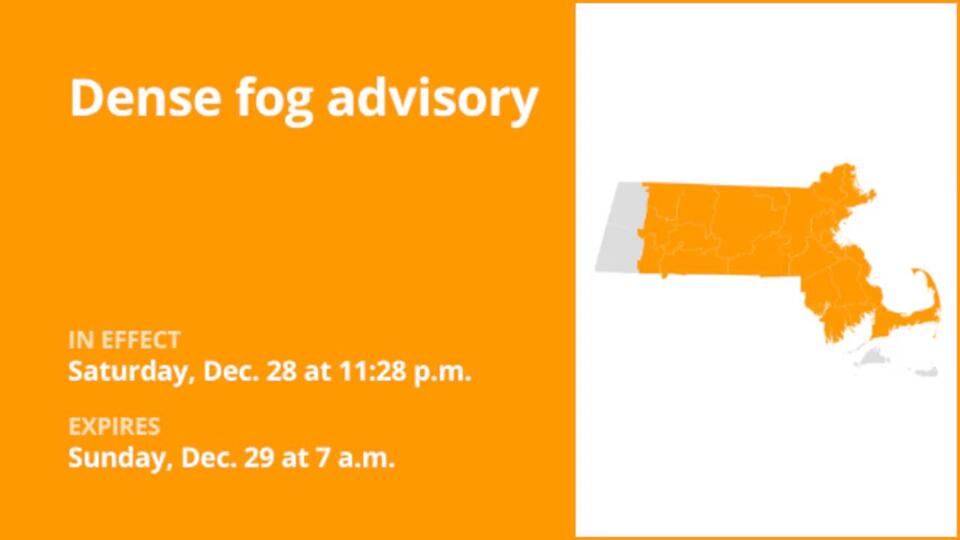 Dense fog advisory issued for 10 Massachusetts counties until Sunday ...