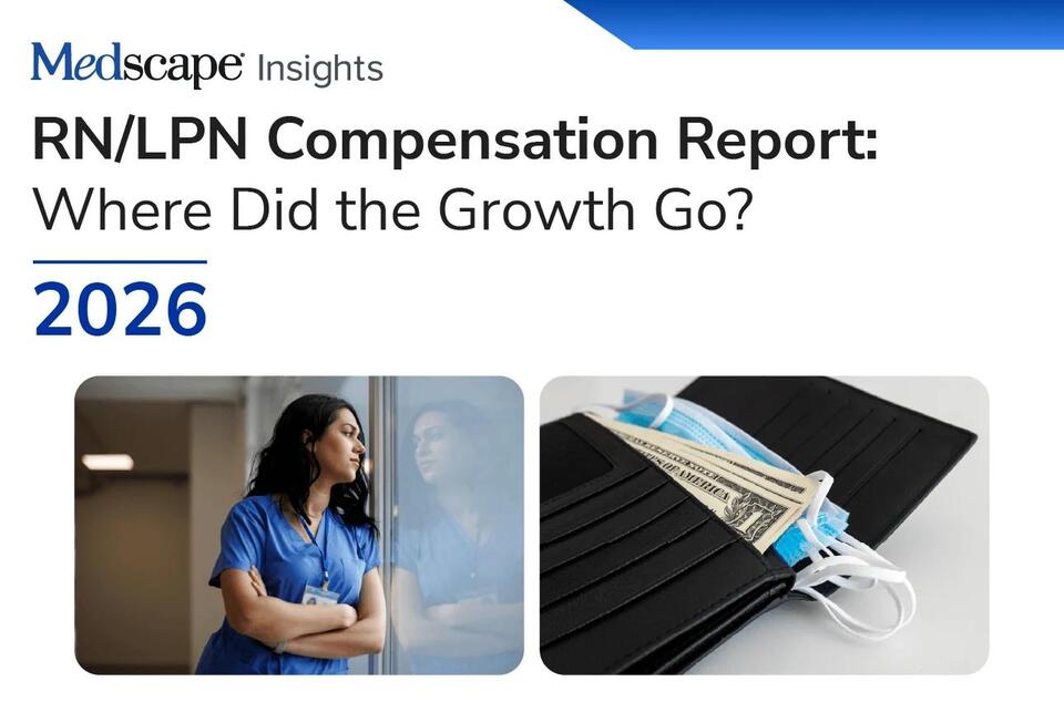 Medscape RN/LPN Compensation Report 2026: Where Did the Growth Go ...