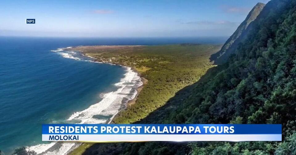 Why Molokai residents are protesting Kalaupapa tours - NewsBreak