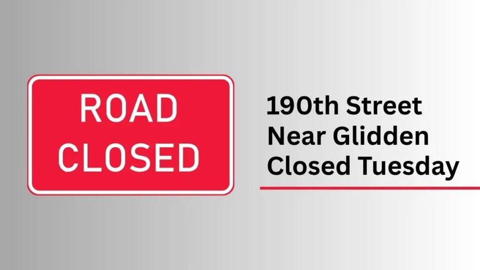 190th Street Near Glidden Closed Beginning Tuesday For Culvert Replacement