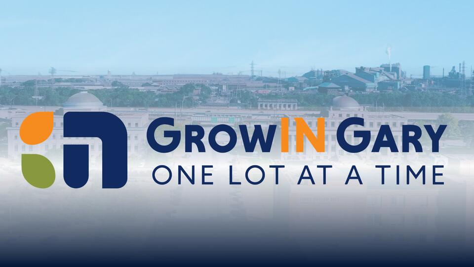 💰 GrowIN Gary offers low-cost lots for neighborhood revival - NewsBreak