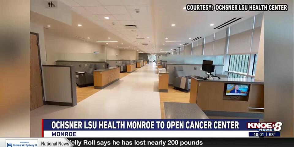 Ochsner LSU Health set to open Monroe Cancer Center in 2026 - NewsBreak