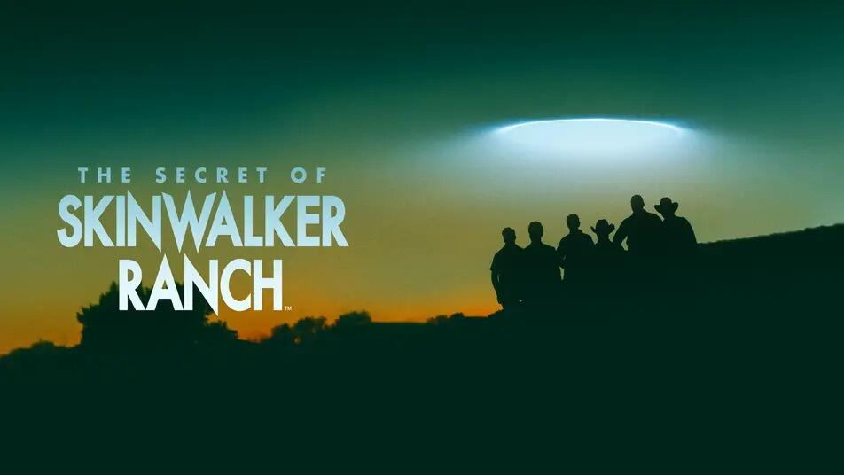 The Secret of Skinwalker Ranch: Season Seven Premiere Date Set for ...