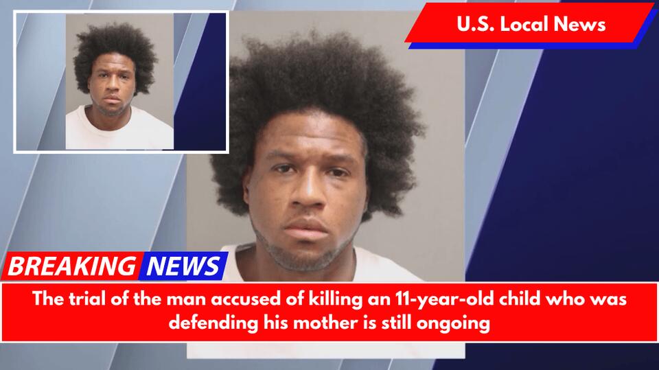 The trial of the man accused of killing an 11-year-old child who was ...