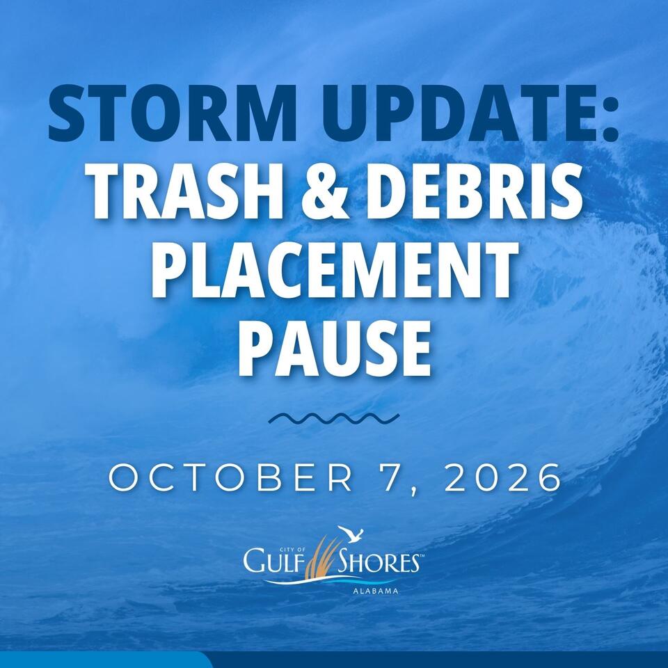⚠️ Gulf Shores: Hold trash and debris at curb until after storm - NewsBreak