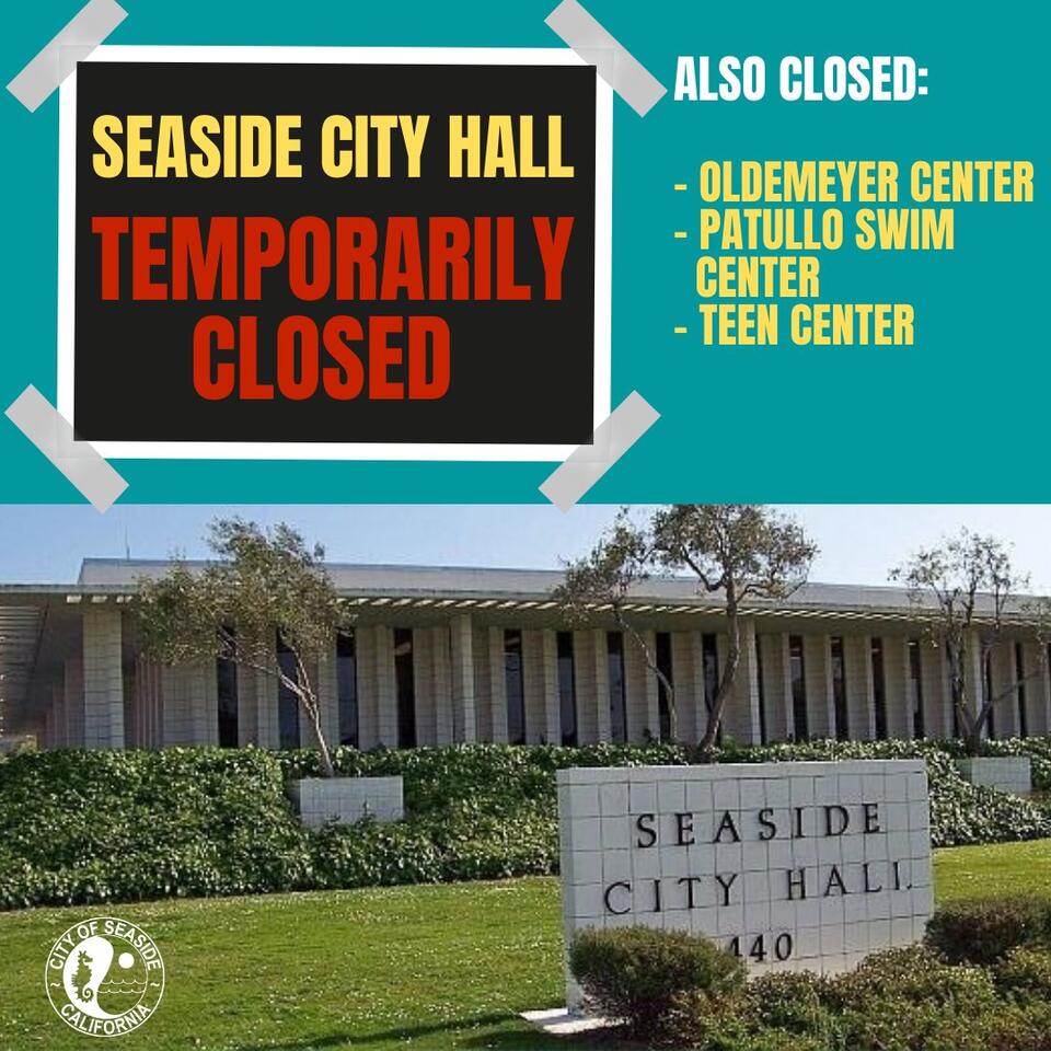 Seaside closes City Hall after several employees test positive for ...