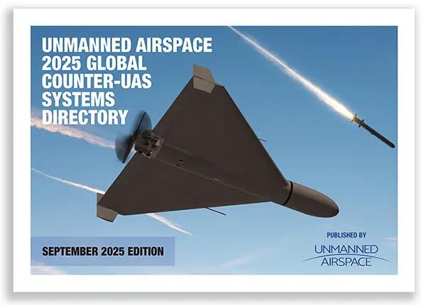 Unmanned Airspace launches the 2025 Global Counter-UAS Systems ...