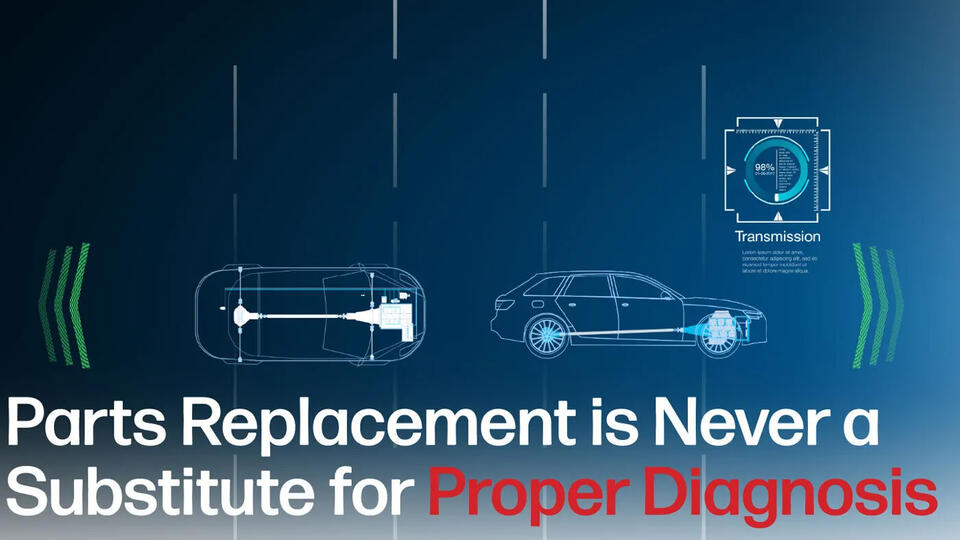 Parts Replacement is Never a Substitute for Proper Diagnosis