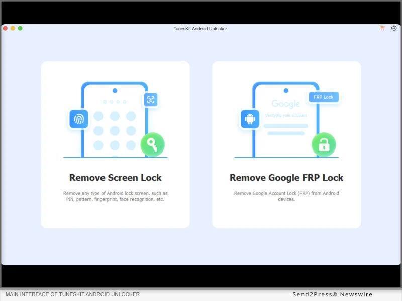 TunesKit Android Unlocker Released – Remove Android Screen Locks ...