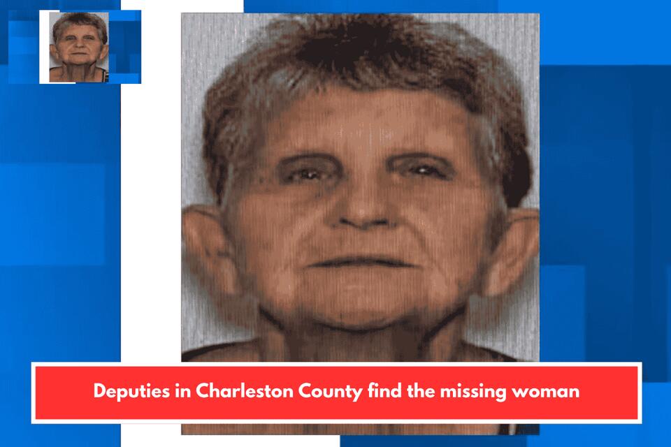 Deputies in Charleston County find the missing woman - NewsBreak