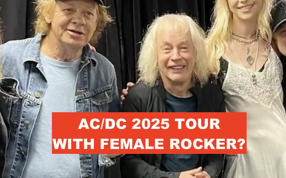 AC/DC Touring With Female Rocker In 2025? - NewsBreak