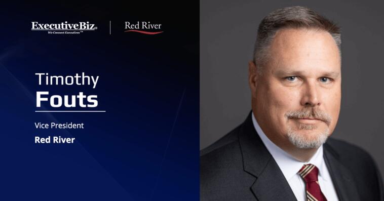Timothy Fouts Joins Red River as Vice President - NewsBreak