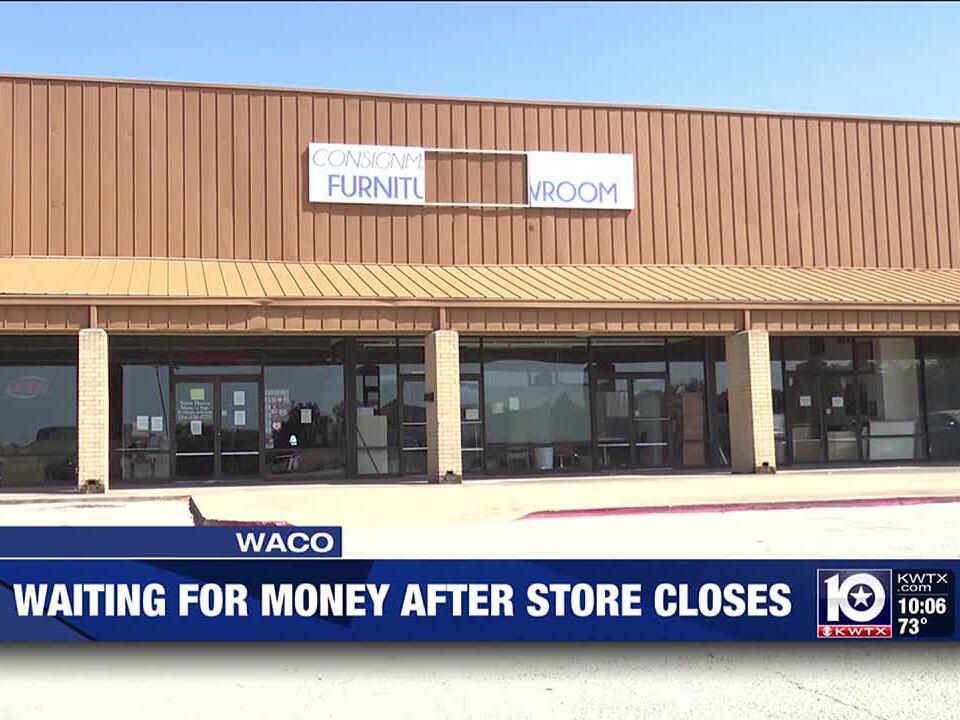 Waco customer awaiting payment from Consignment Furniture Showroom