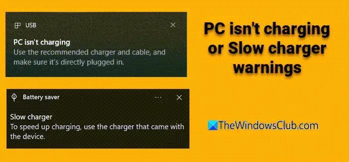 How to disable PC isn’t charging or Slow charger warnings on Windows 11 ...