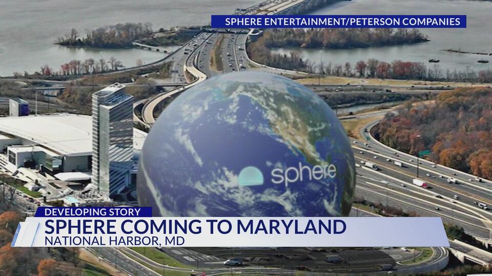 Sphere development in National Harbor sparks excitement and traffic ...