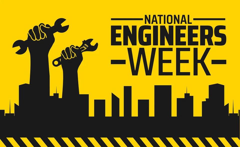 National Engineers Week 2026 Celebrates 75 Years of Engineering Careers ...